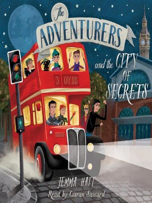 cover image of The Adventurers and the City of Secrets